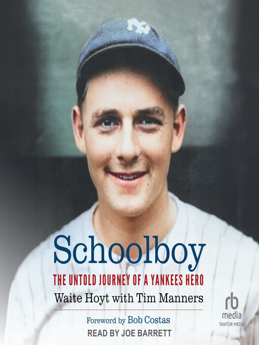 Title details for Schoolboy by Waite Hoyt - Wait list
